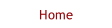 Home.